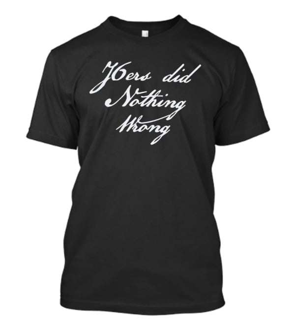 Philadelphia 76ers Did Nothing Wrong T-Shirt