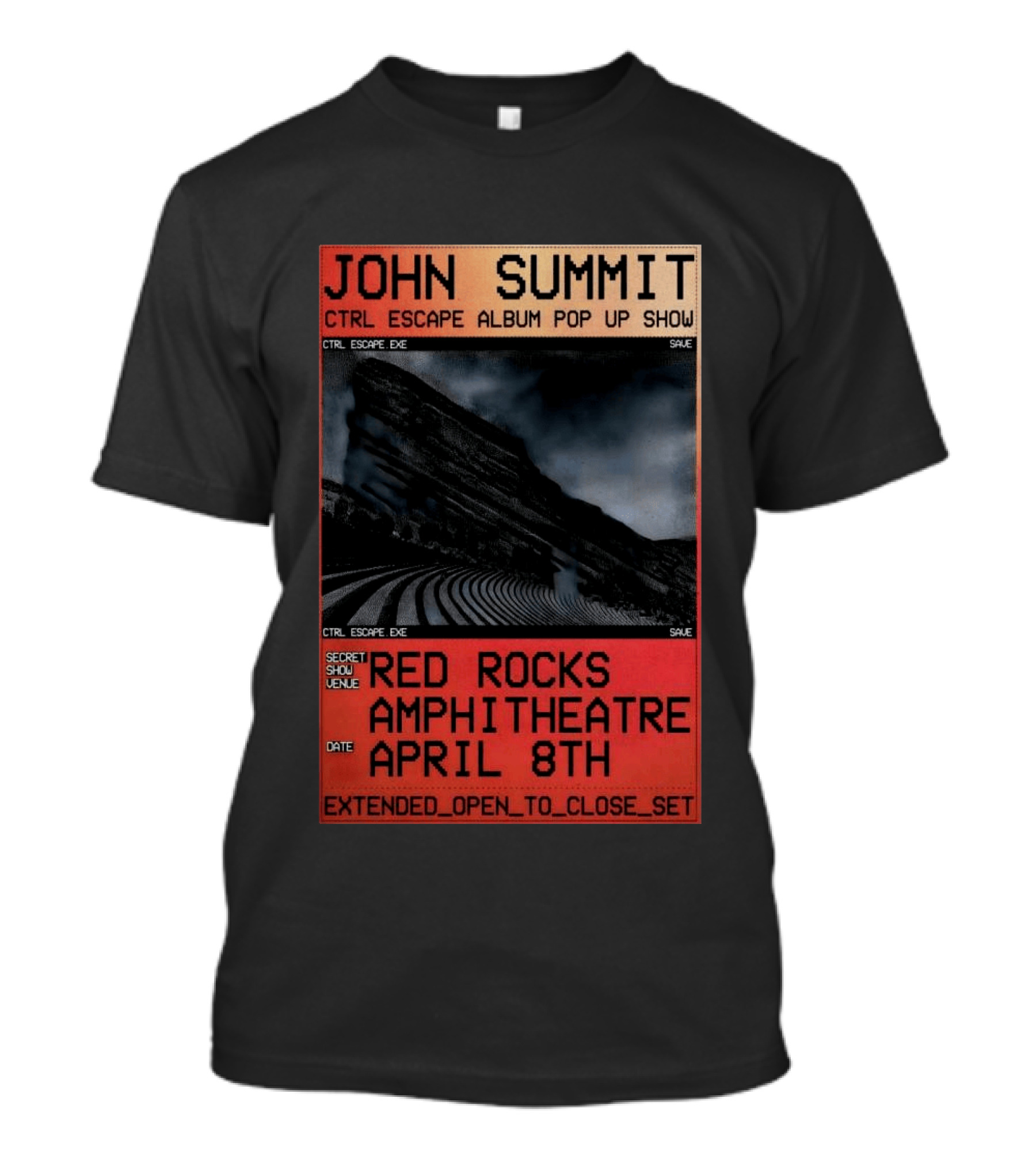 John Summit CTRL Escape Album Pop Up Show Red Rocks Amphitheatre April 8th Secret Show Extended Open To Close Set T-Shirt