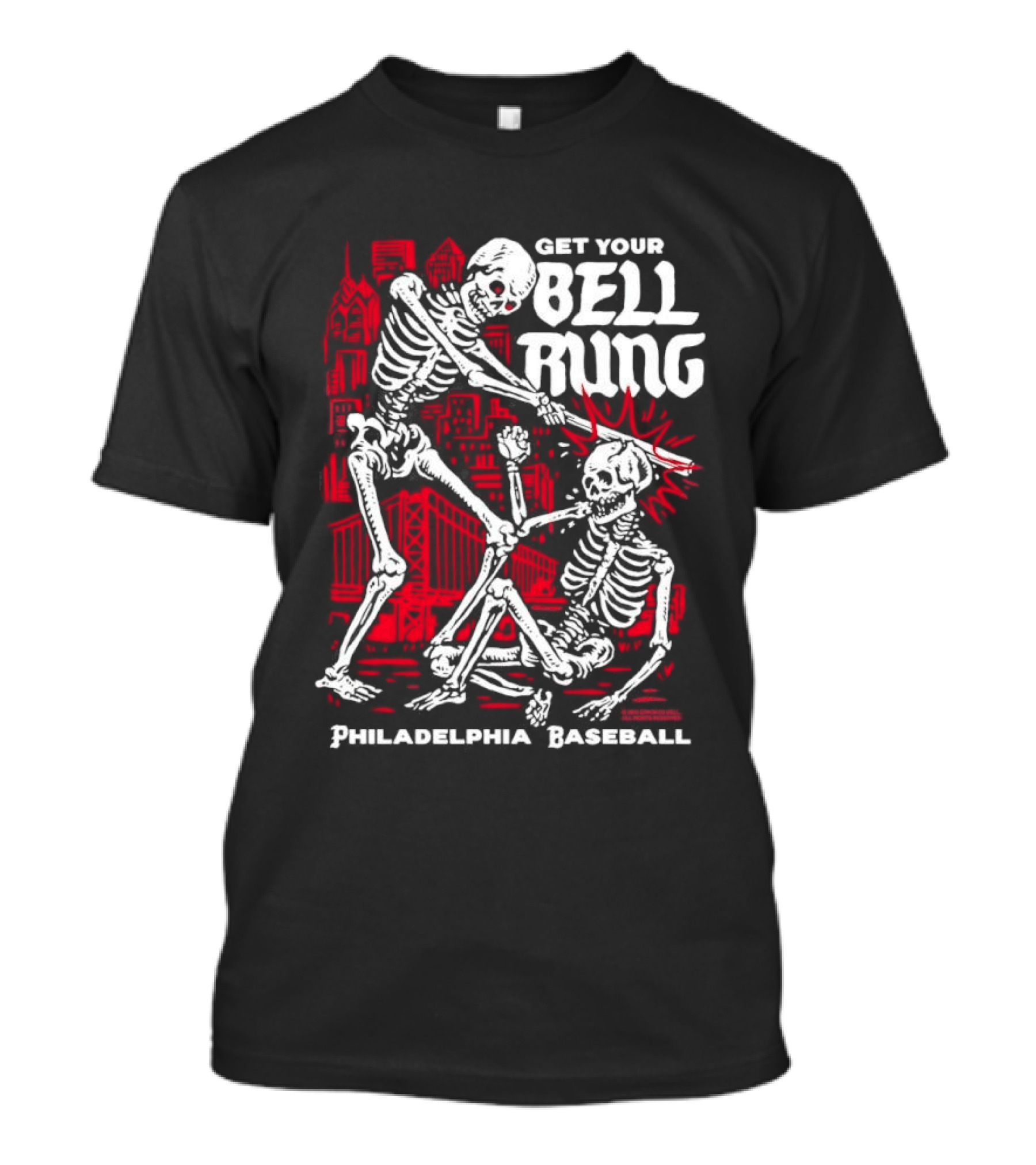 Get Your Bell Rung Philadelphia Baseball Skeleton T-Shirt