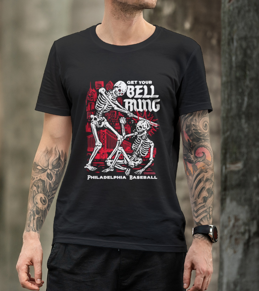 Get Your Bell Rung Philadelphia Baseball Skeleton T-Shirt