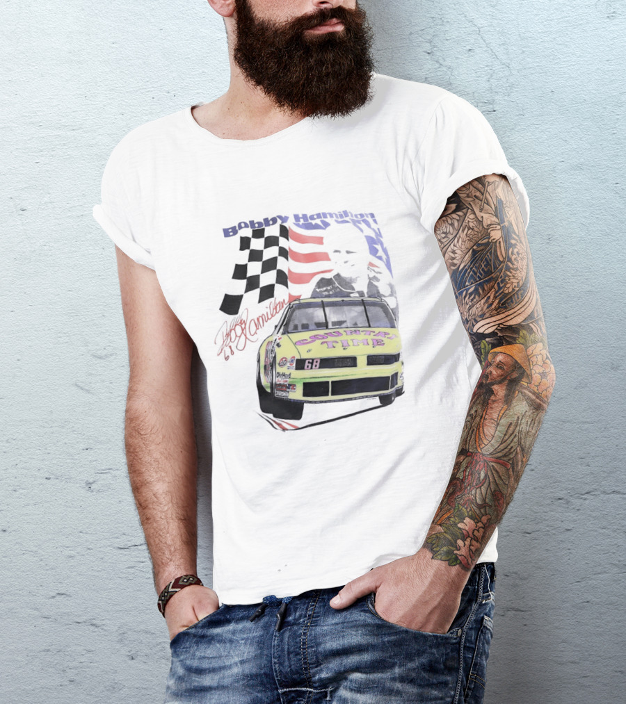 Bobby Hamilton Country Time 68 NASCAR 1991 Winston Cup Series Rookie Racing Decor T-Shirt
