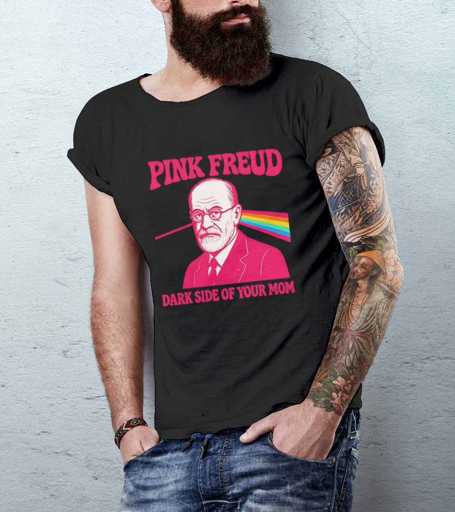 Pink Freud The Dark Side Of Your Mom Mom T-Shirt