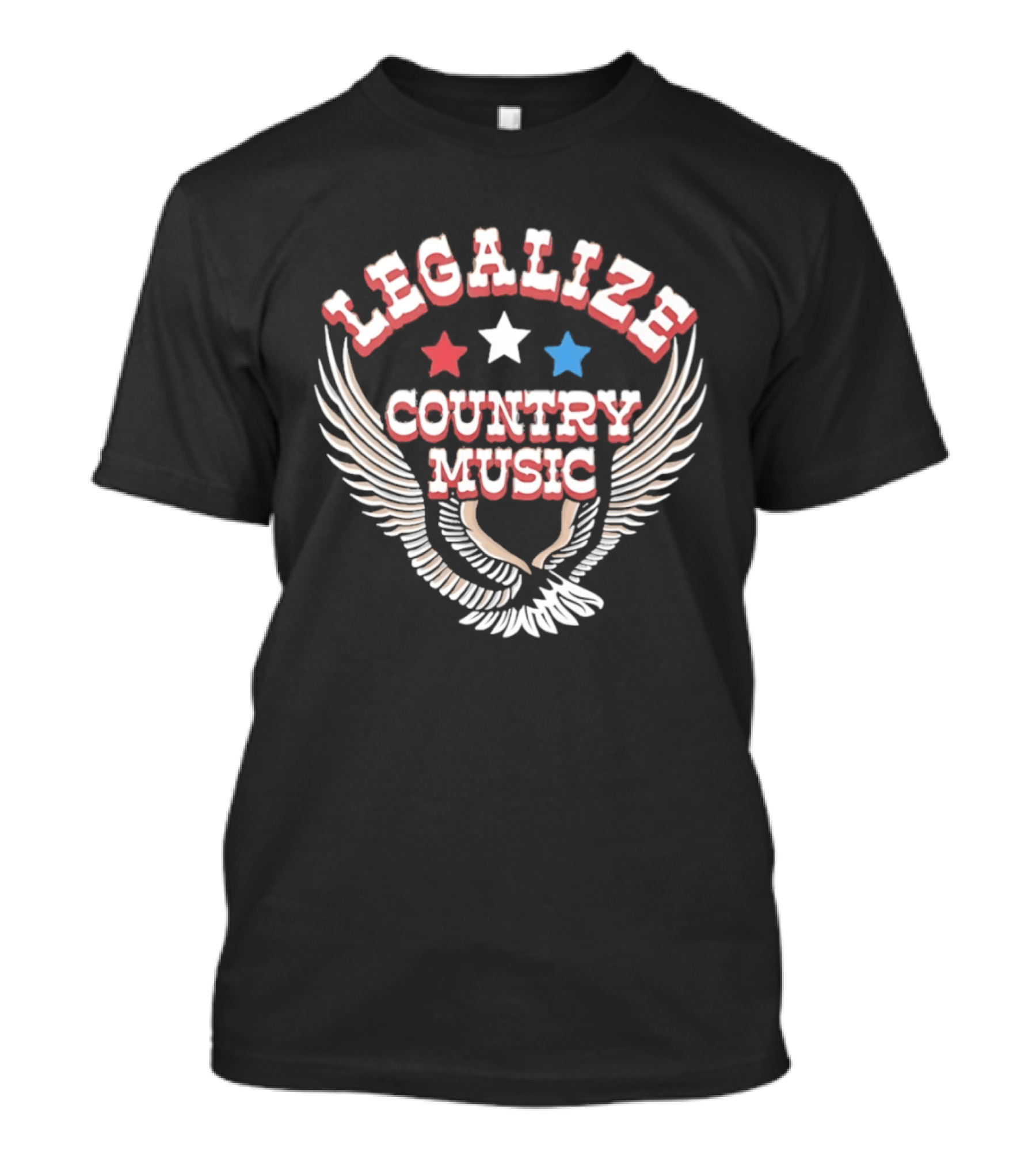Legalize Country Music Red White Blue Stars Eagle Wings T-Shirt