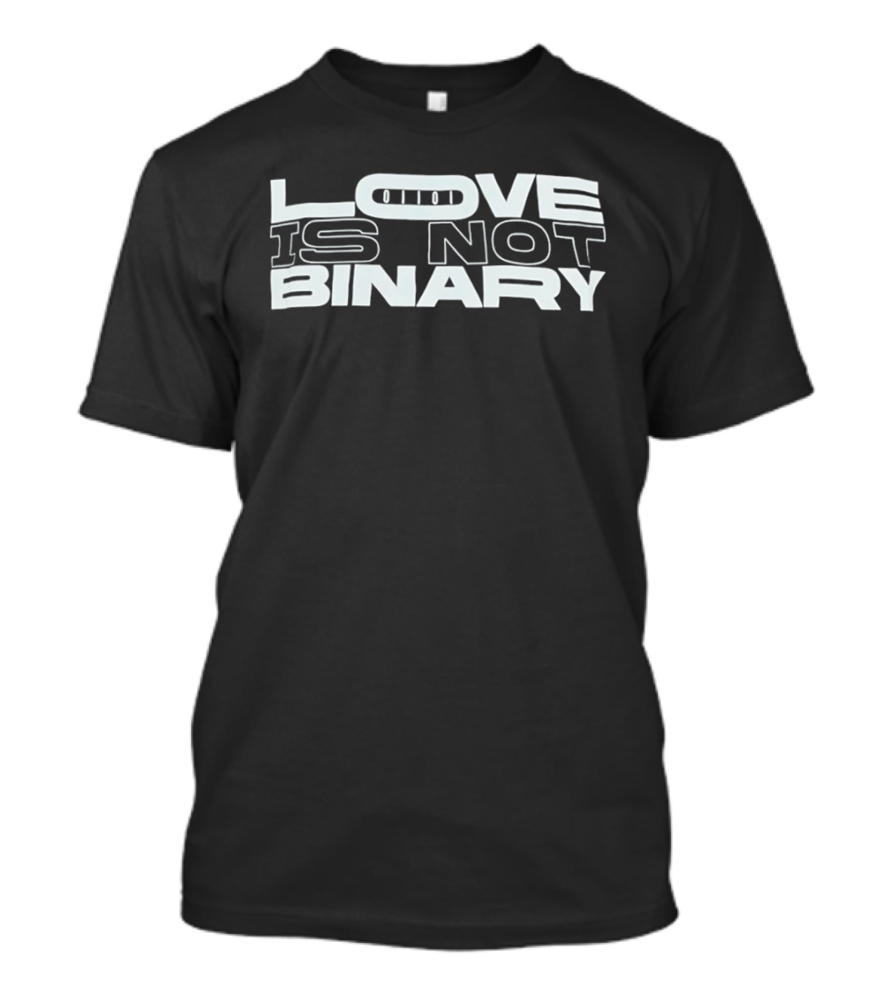 Love Is Not Binary LGBTQ+ Pride Message T-Shirt