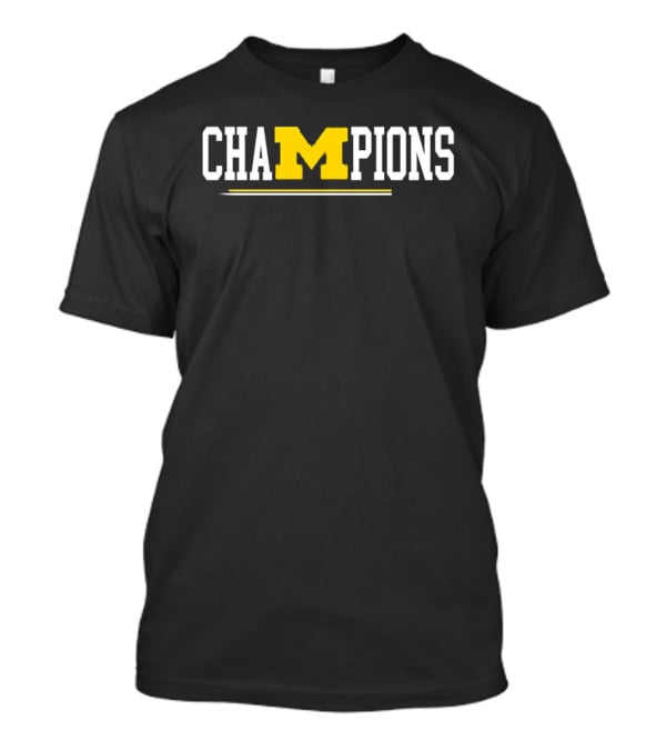 Michigan Wolverines Champions Domination Scores T-Shirt