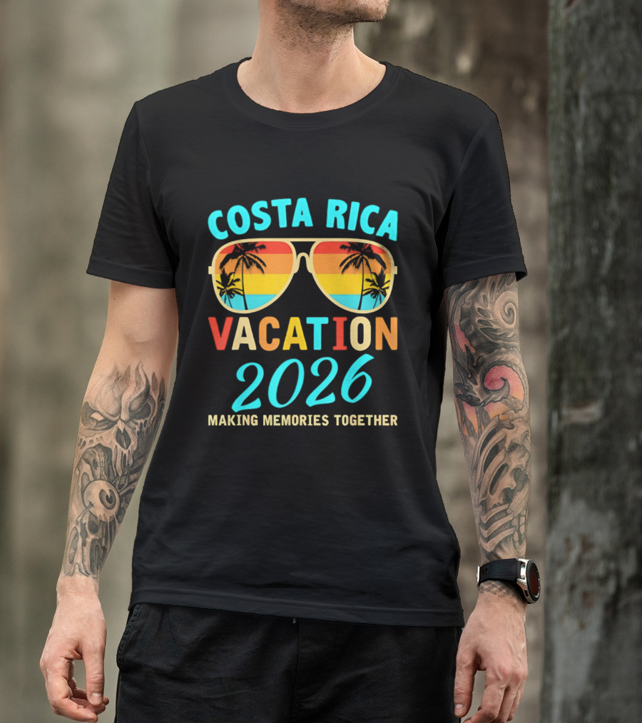Costa Rica Vacation 2026 Making Memories Together T-Shirt