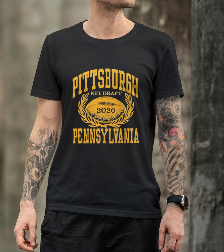Pittsburgh Pennsylvania NFL Draft 2026 Football T-Shirt