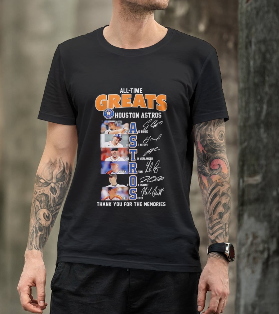 All Time Greats Houston Astros Names Signatures Thank You For The Memories T-Shirt