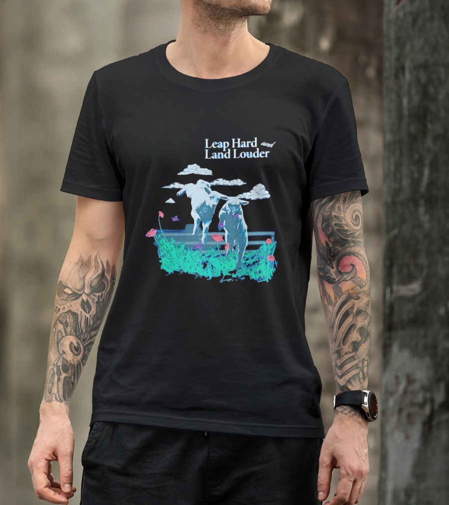 Leap Hard Land Louder Lambs Jumping Over Fence With Flowers T-Shirt