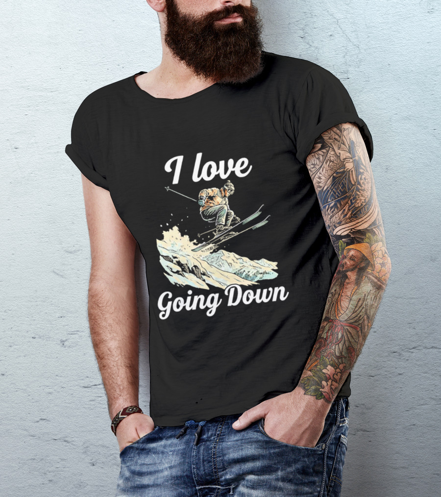I Love Going Down Skiing Skier Jumping T-Shirt