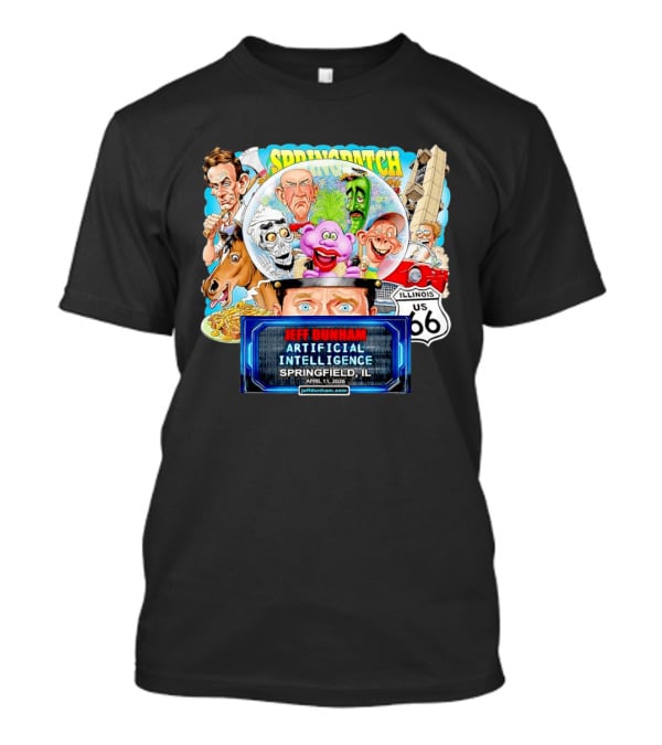 Jeff Dunham Artificial Intelligence Tour Springfield IL Illinois US 66 Characters T-Shirt