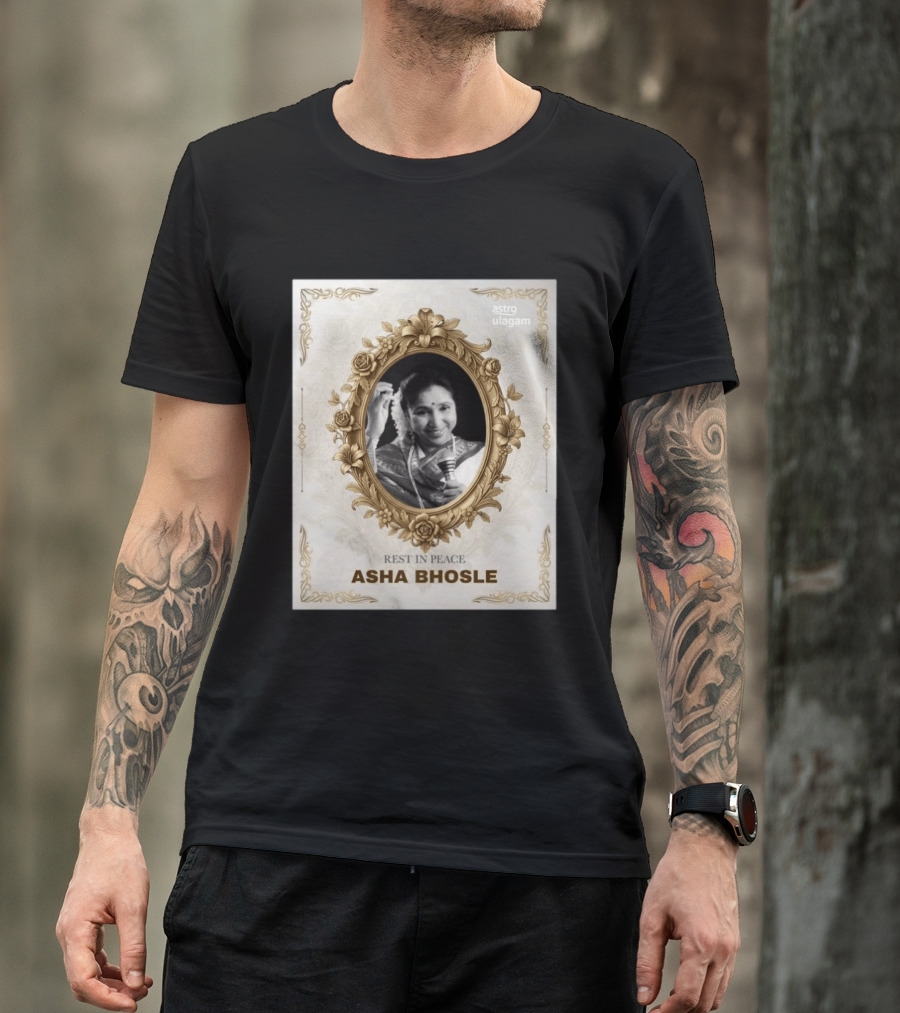Rest In Peace Asha Bhosle Memorial Tribute Astro Ulagam T-Shirt