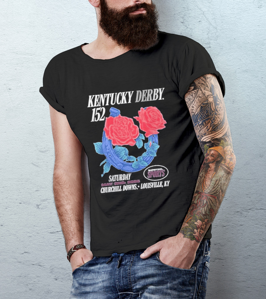Kentucky Derby 152 Barstool Sports Roses May 2nd Churchill Downs Louisville Ky 2026 T-Shirt