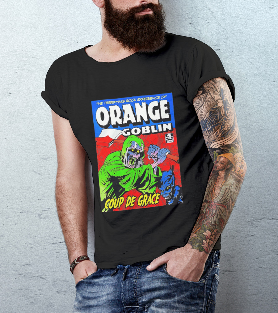 The Terrifying Rock Experience Of Orange Goblin Coup De Grace Monster Battle T-Shirt