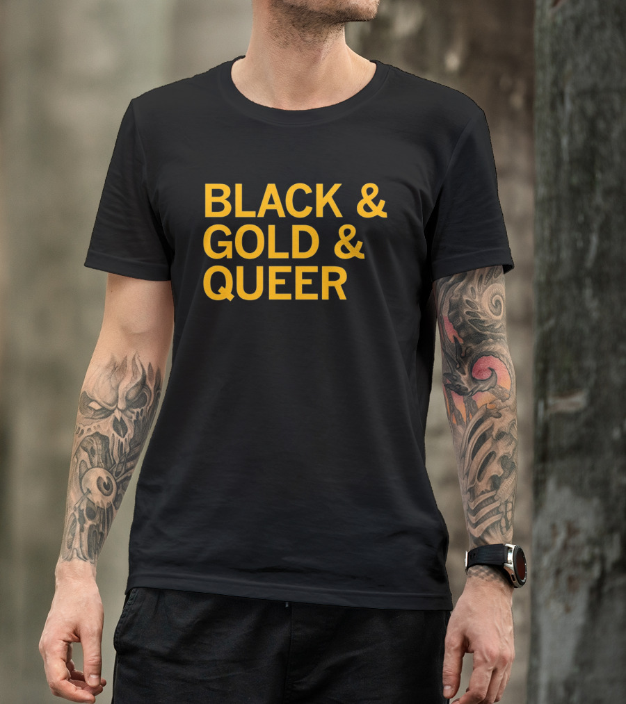 Black And Gold And Queer T-Shirt