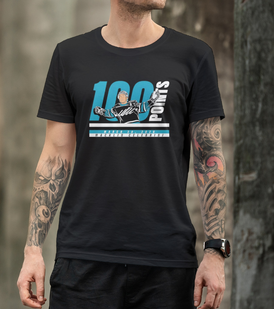 Macklin Celebrini 100 Points San Jose Sharks NHL March 30 2026 T-Shirt