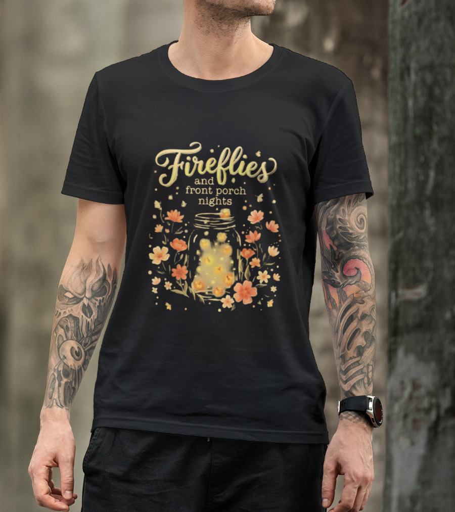 Fireflies And Front Porch Nights Rustic Mason Jar Fireflies Floral T-Shirt