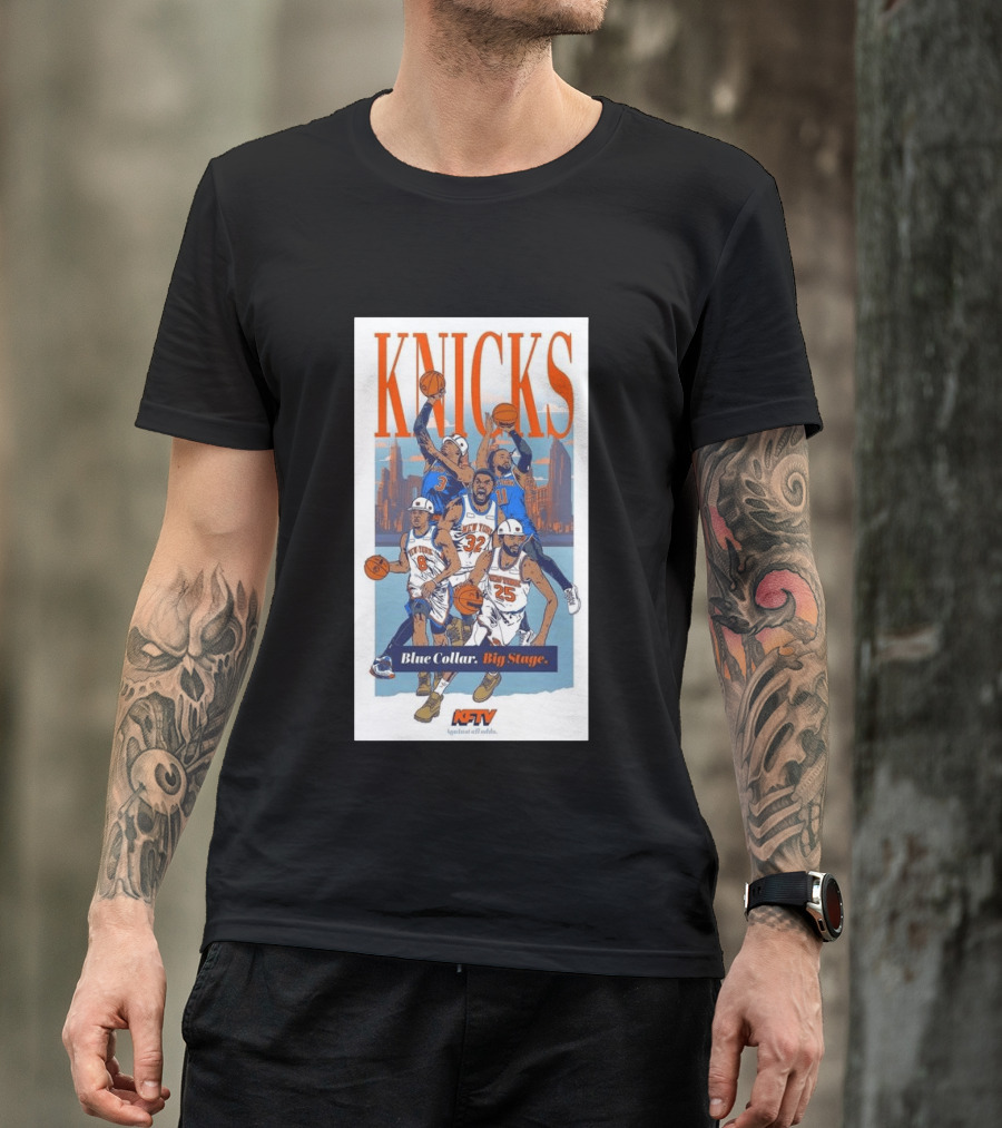 New York Knicks Blue Collar Big Stage Against All Odds Basketball Players T-Shirt