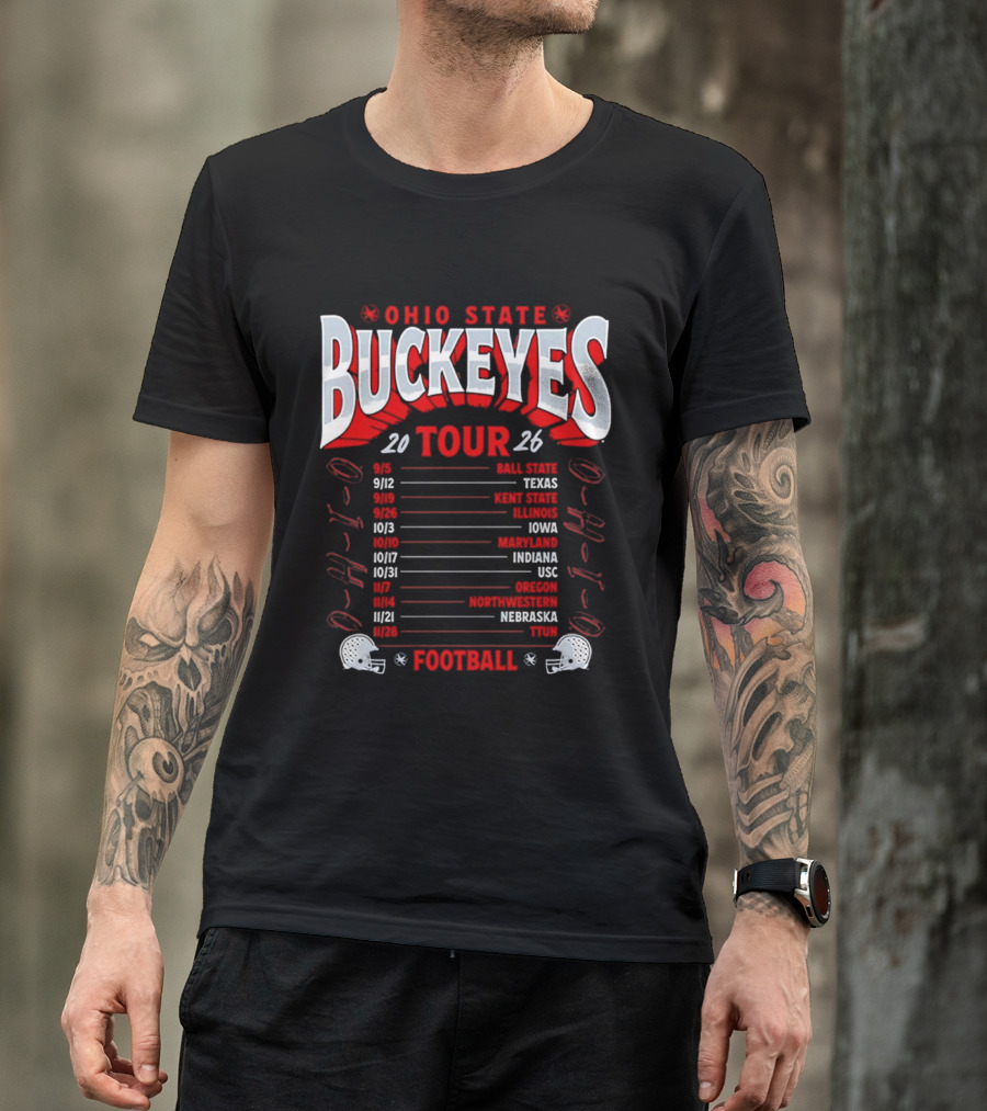 Ohio State Buckeyes 2026 Football Tour Schedule With Game Dates And Teams T-Shirt