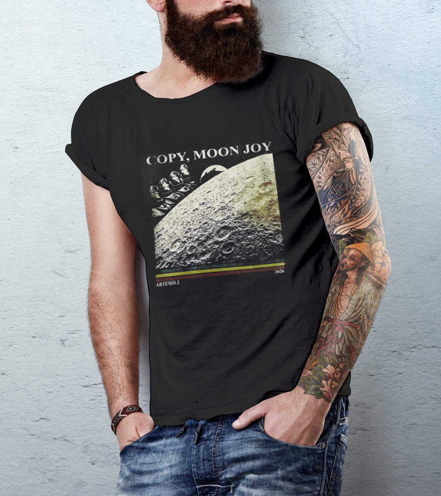 Artemis II Moon Mission Copy Moon Joy Astronaut Space Exploration T-Shirt