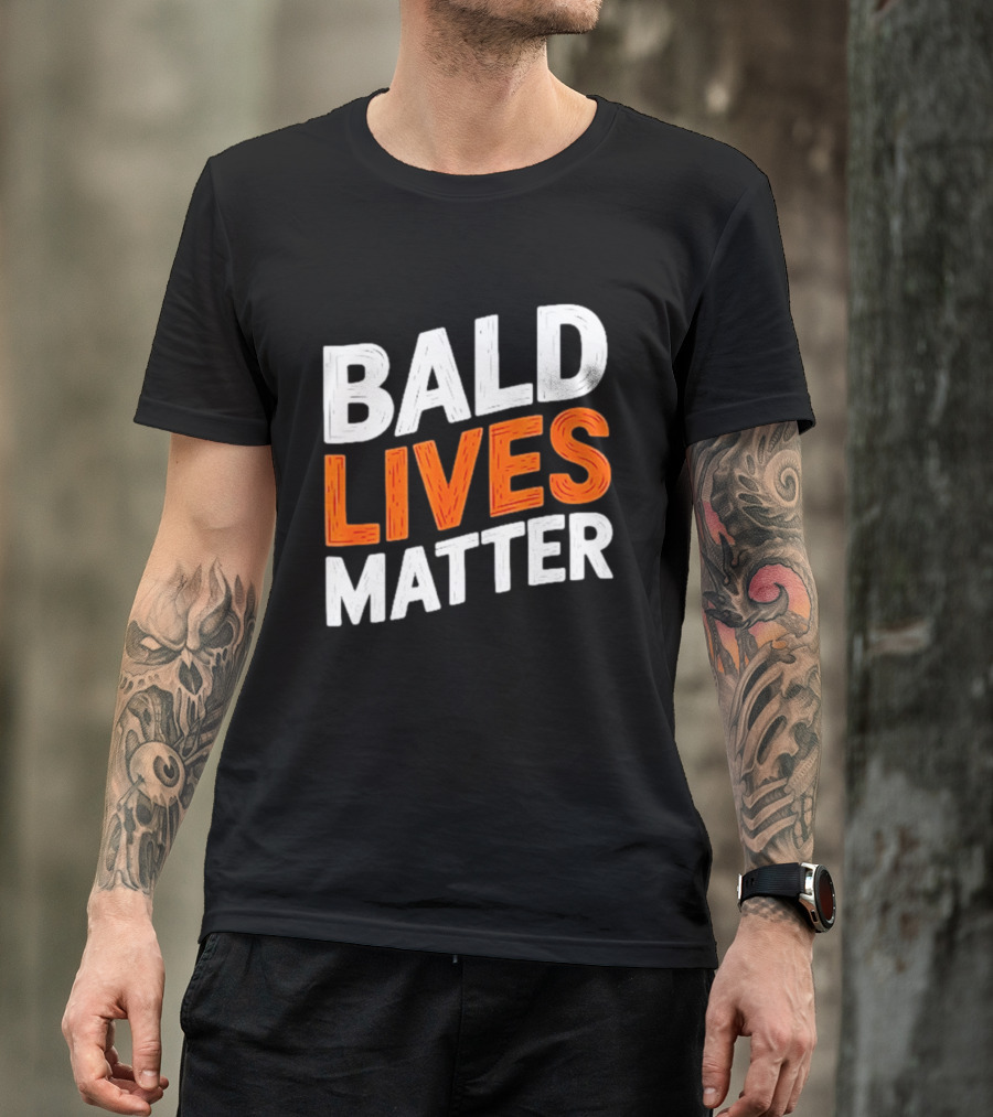 Bald Lives Matter Bold White And Orange T-Shirt