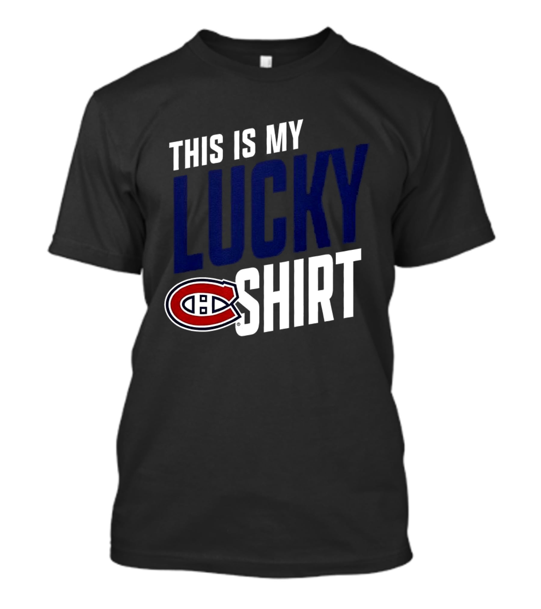 This Is My Lucky Montreal Canadiens NHL T-Shirt
