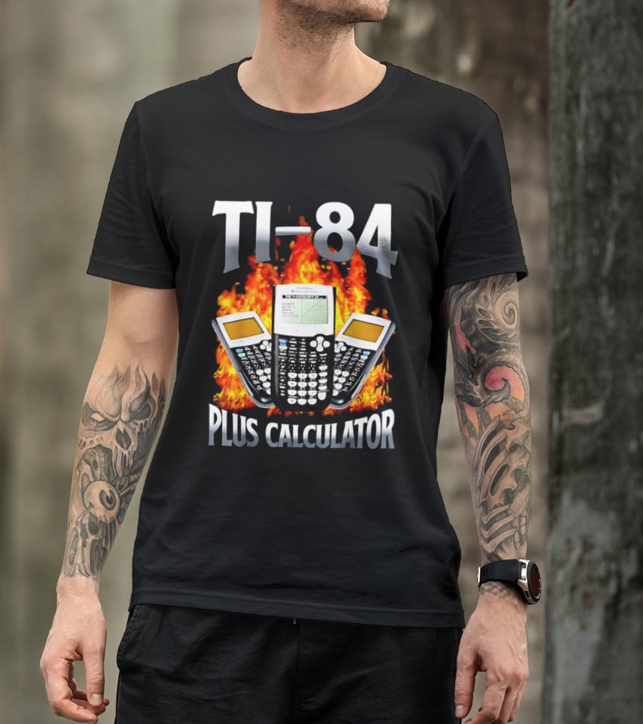 Texas Instruments TI 84 Plus Calculator Fire Flames T-Shirt