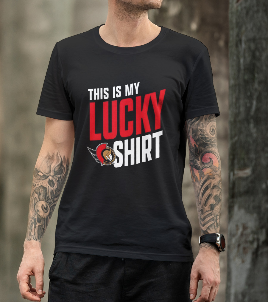 Ottawa Senators NHL This Is My Lucky T-Shirt