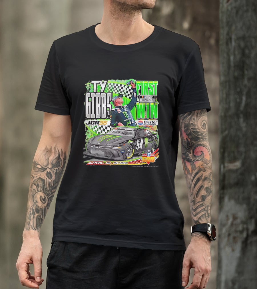 Ty Gibbs First NASCAR Cup Series Win April 12 2026 Bristol Motor Speedway T-Shirt