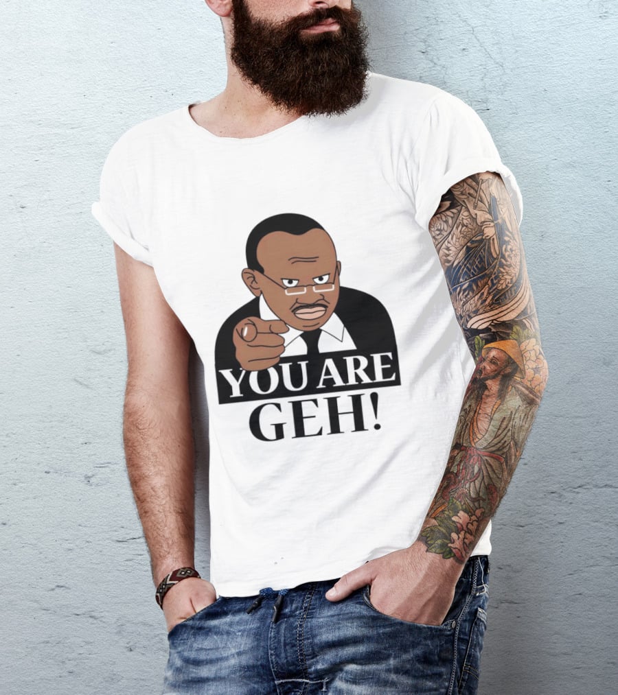 You Are Geh Meme Pointing Man T-Shirt