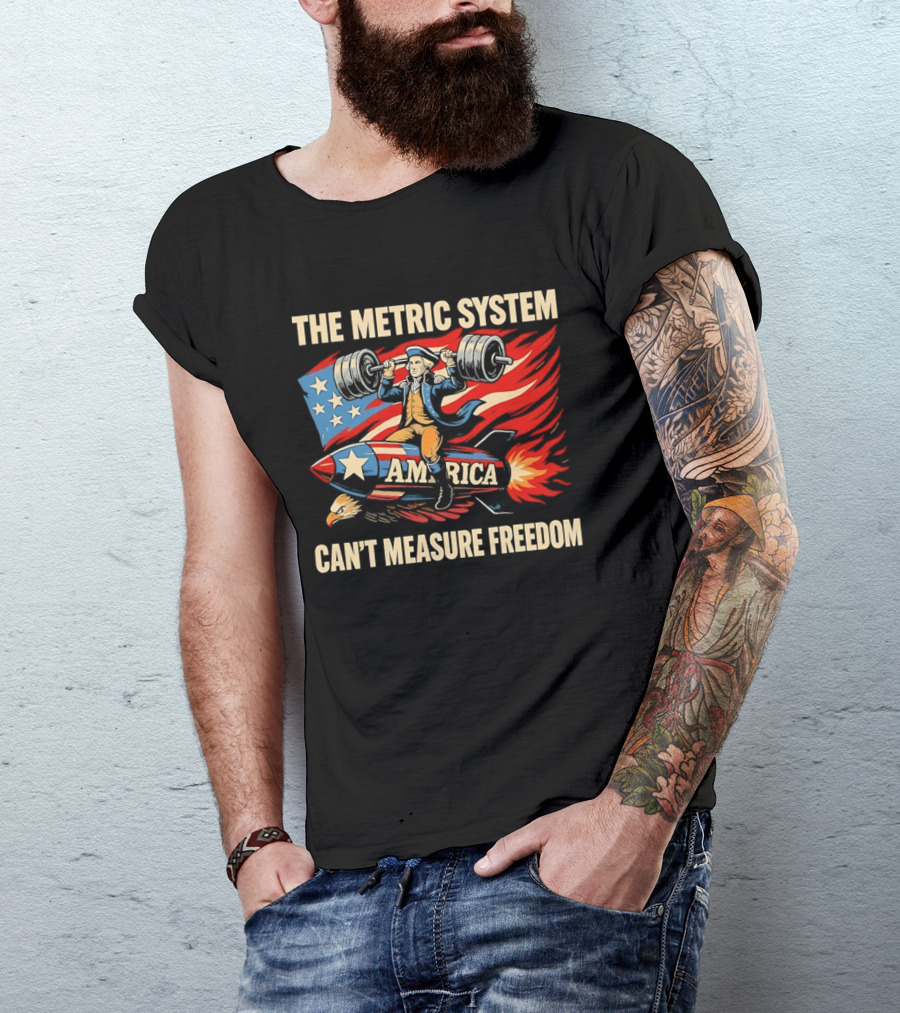 Patriot America Can't Measure Freedom USA Flag Rocket And Weights T-Shirt