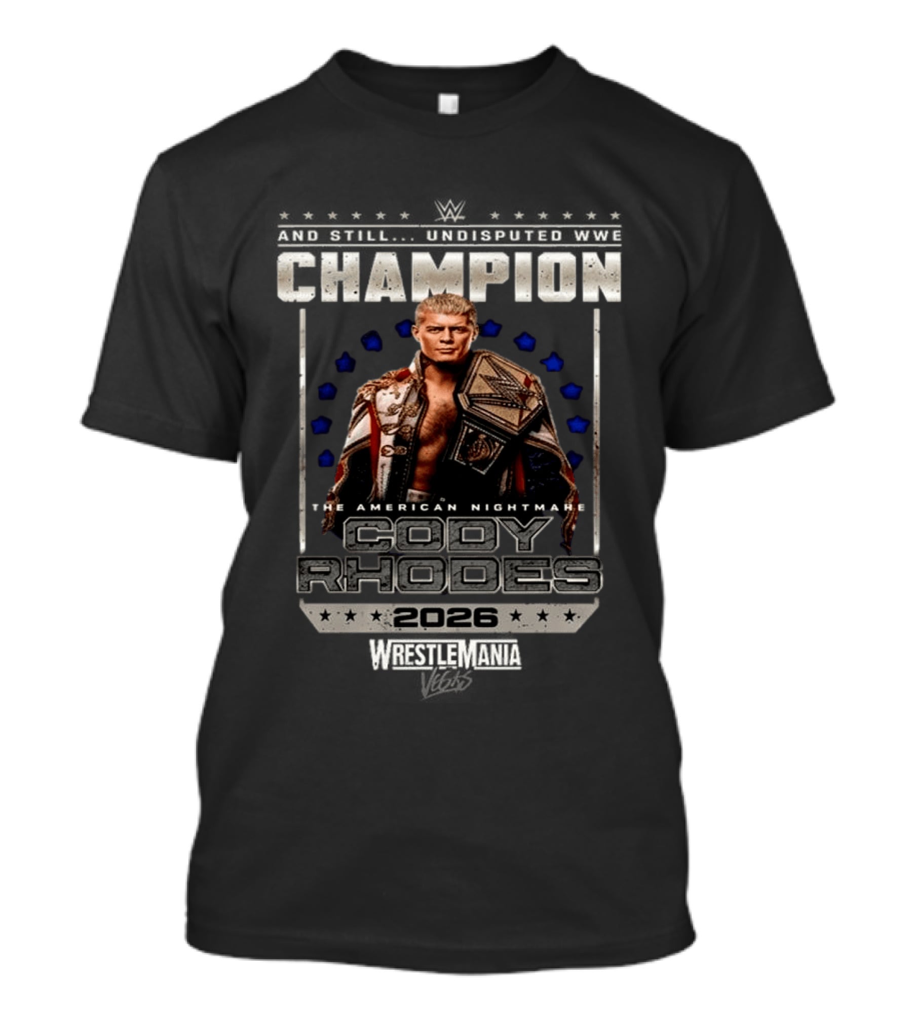WrestleMania Champion The American Nightmare Cody Rhodes 2026 T-Shirt