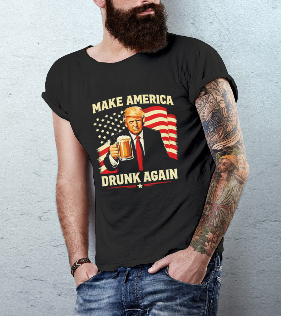 Patriotic Trump Make America Drunk Again Flag Beer T-Shirt
