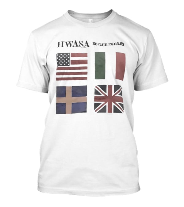 Hwasa USA Italy Sveriges British Flags T-Shirt
