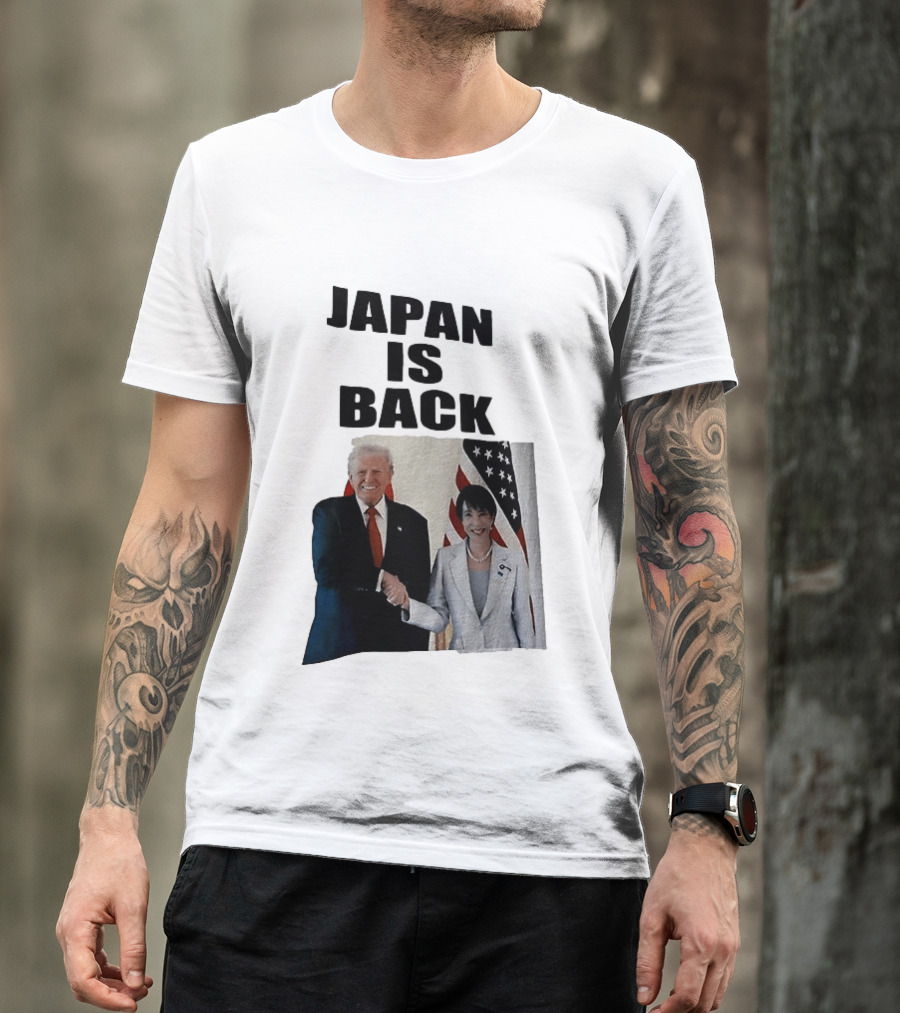 Japan Is Back Trump Political Image With Flags T-Shirt