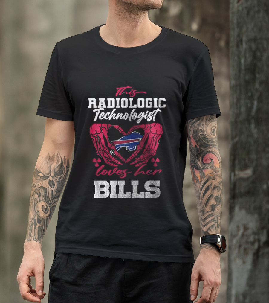 Buffalo Bills Radiologic Technologist Loves Heart Skeleton T-Shirt