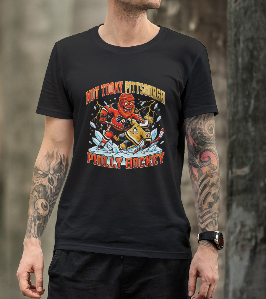 Not Today Pittsburgh Philly Hockey Rivalry Clash T-Shirt