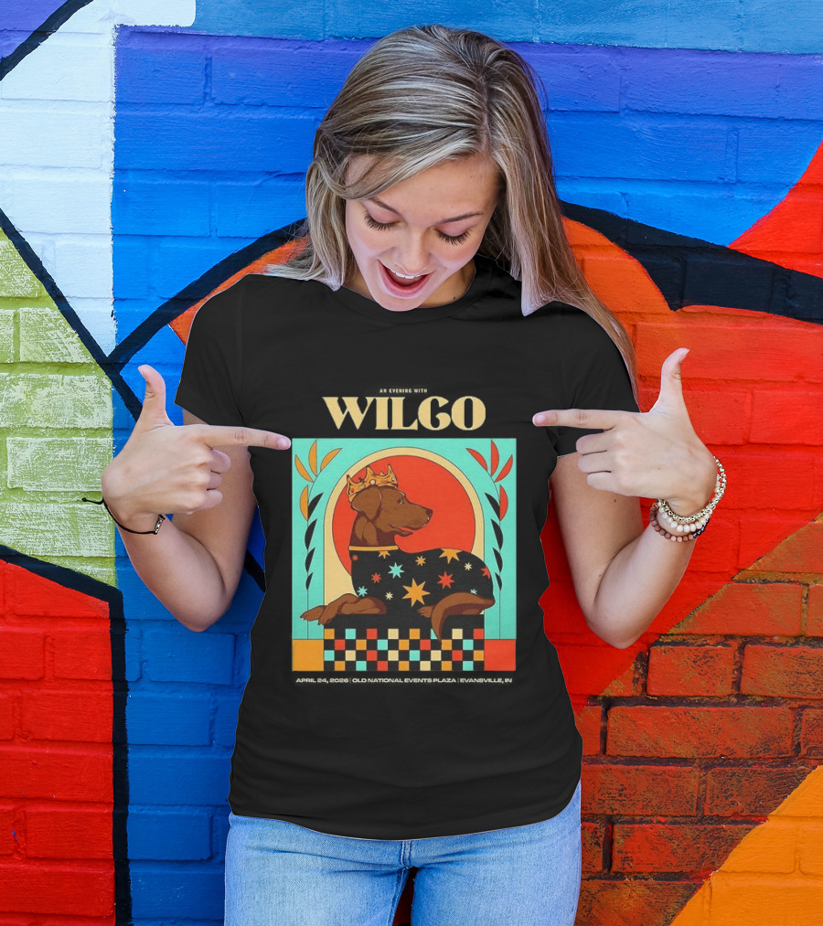 Wilco Dog With Crown And Stars April 2026 National Events Plaza Evansville T-Shirt