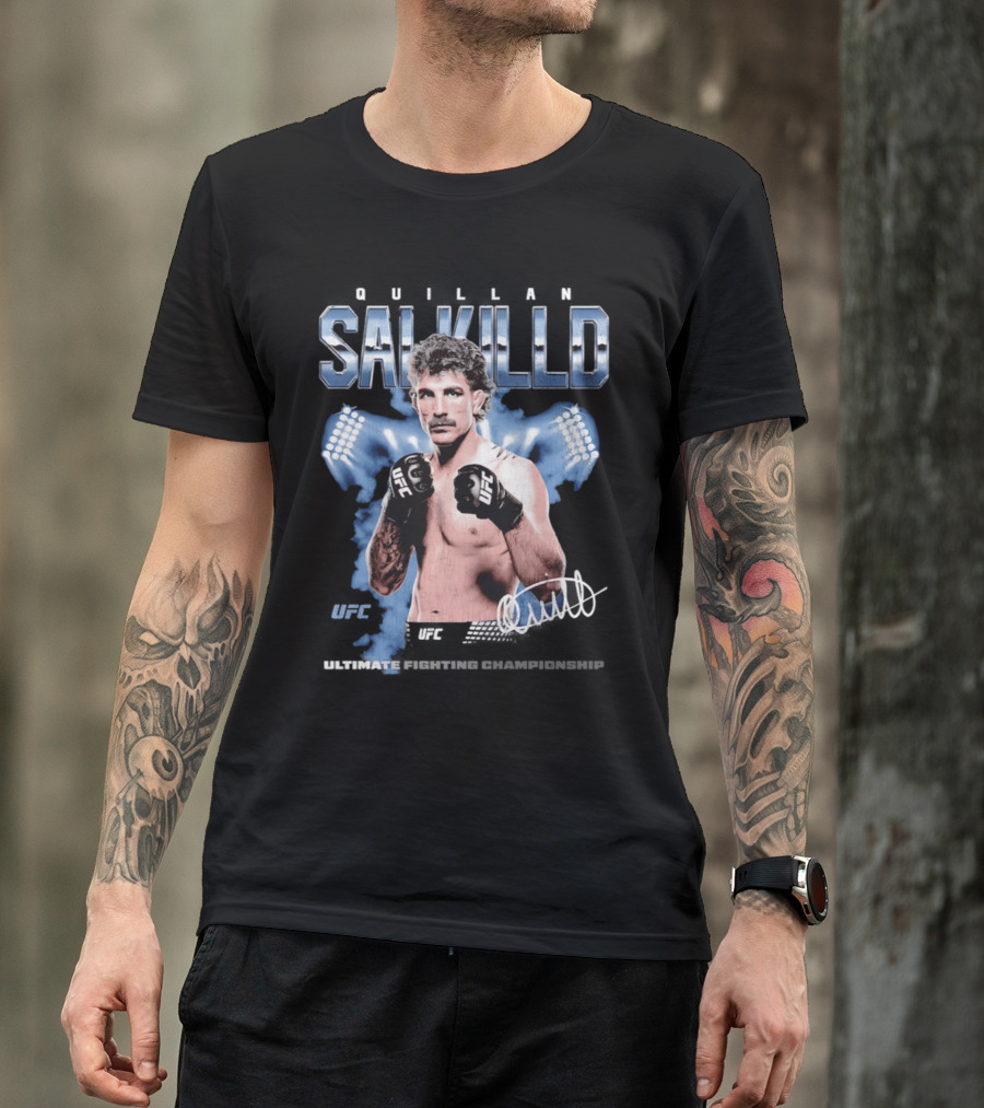 Quillan Salkilld UFC Ultimate Fighting Championship Fighter T-Shirt