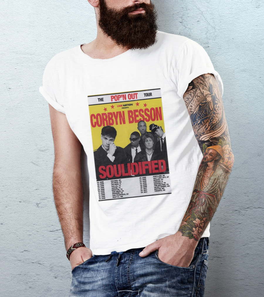 Live Nation Presents Corbyn Besson The Pop'n Out Tour 2026 Soulidified T-Shirt