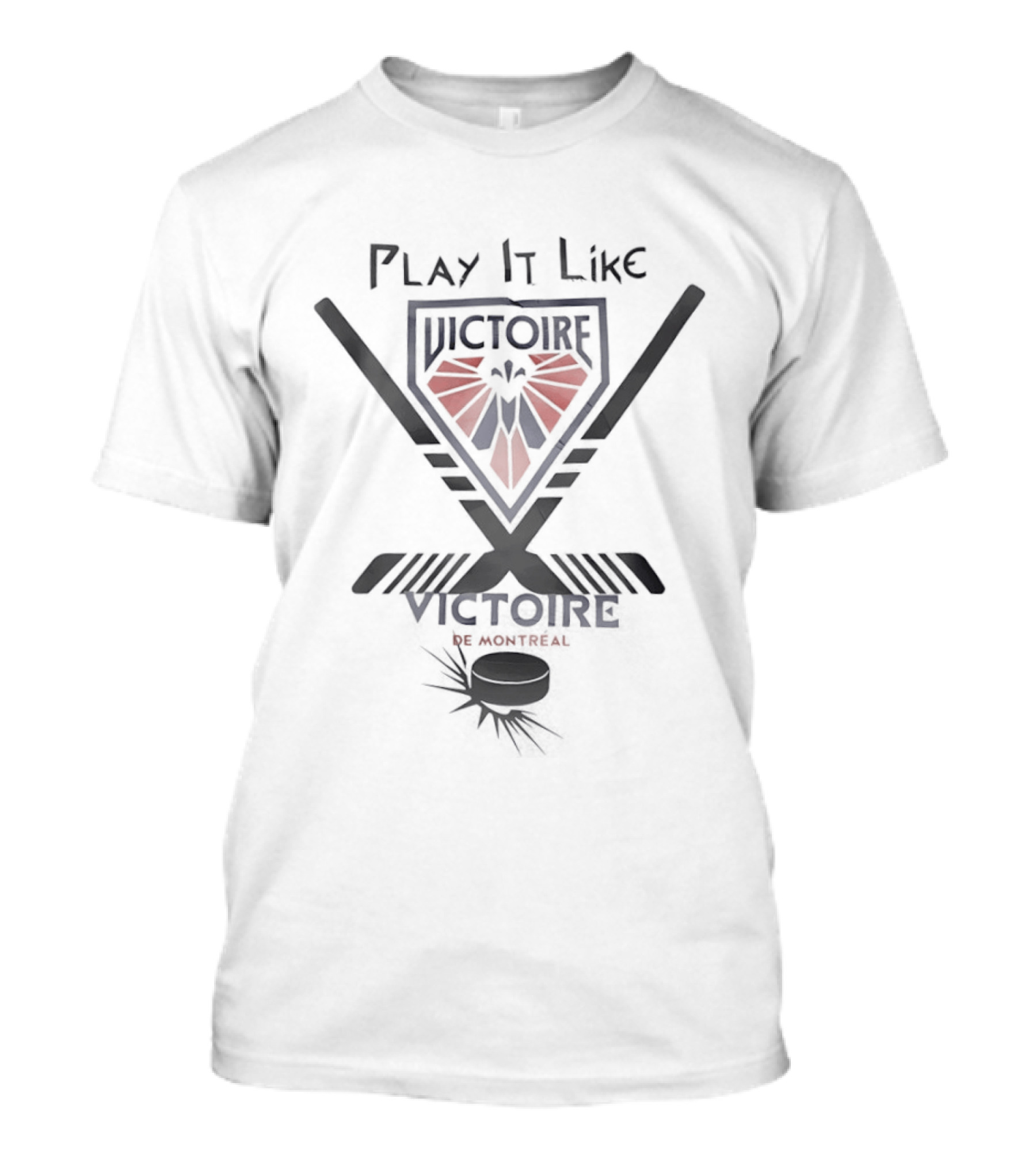 Play It Like Victoire De Montreal Hockey Spirit T-Shirt