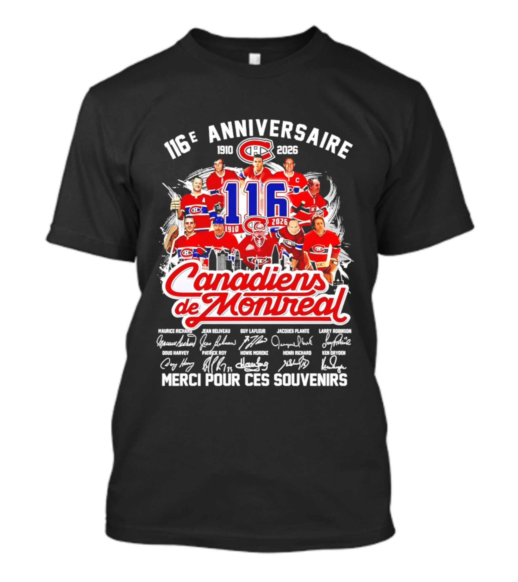 116e Anniversaire Canadiens De Montréal 1910 2026 Merci Pour Ces Souvenirs Signatures T-Shirt
