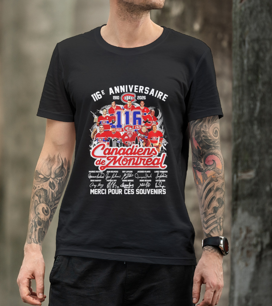 116e Anniversaire Canadiens De Montréal 1910 2026 Merci Pour Ces Souvenirs Signatures T-Shirt