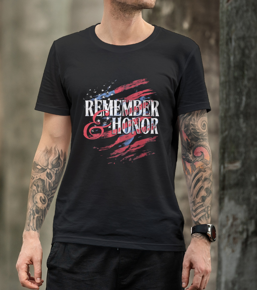 Remember And Honor Patriotic Stars And Stripes Flag T-Shirt