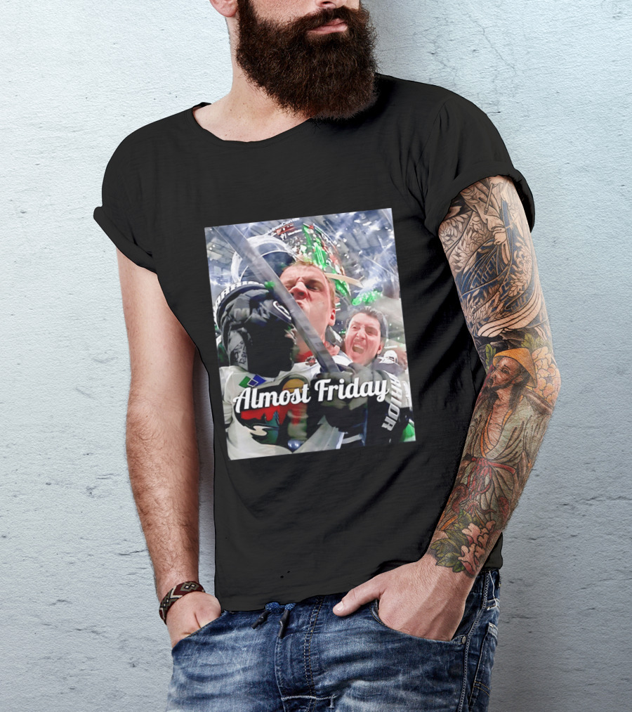 Almost Friday Hockey Hit Minnesota Wild Fan Celebration T-Shirt