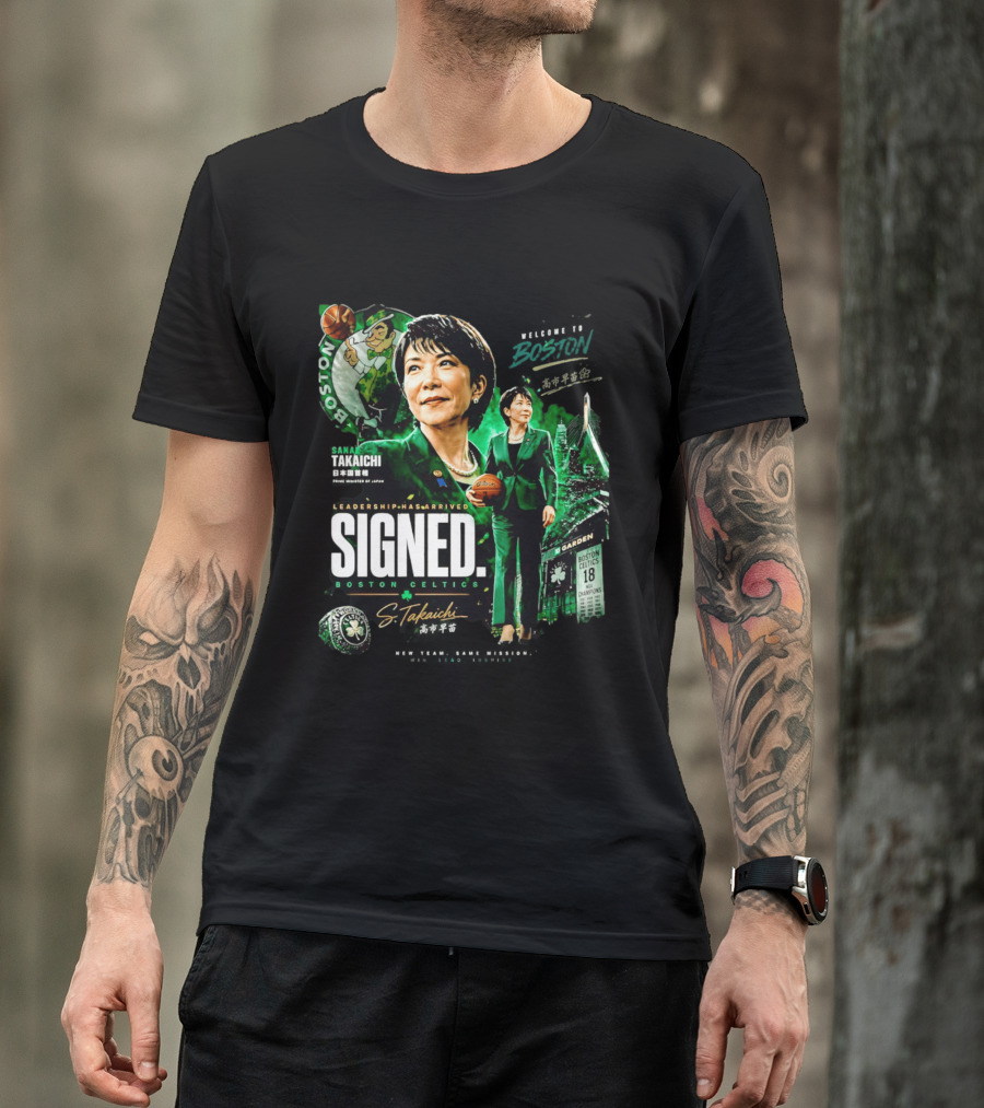 Sana Takaichi Boston Celtics Leadership Has Arrived Signed 18 NBA Champions T-Shirt