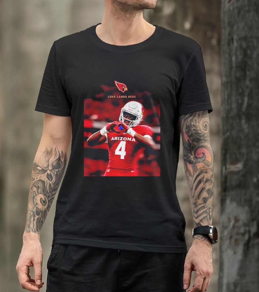 Love Lands Here Arizona Cardinals Football Player Number 4 T-Shirt