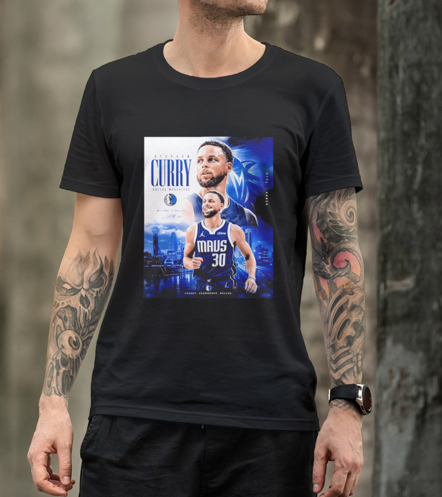 Stephen Curry Dallas Mavericks Welcome To Dallas Legacy Leadership Mavs 30 T-Shirt