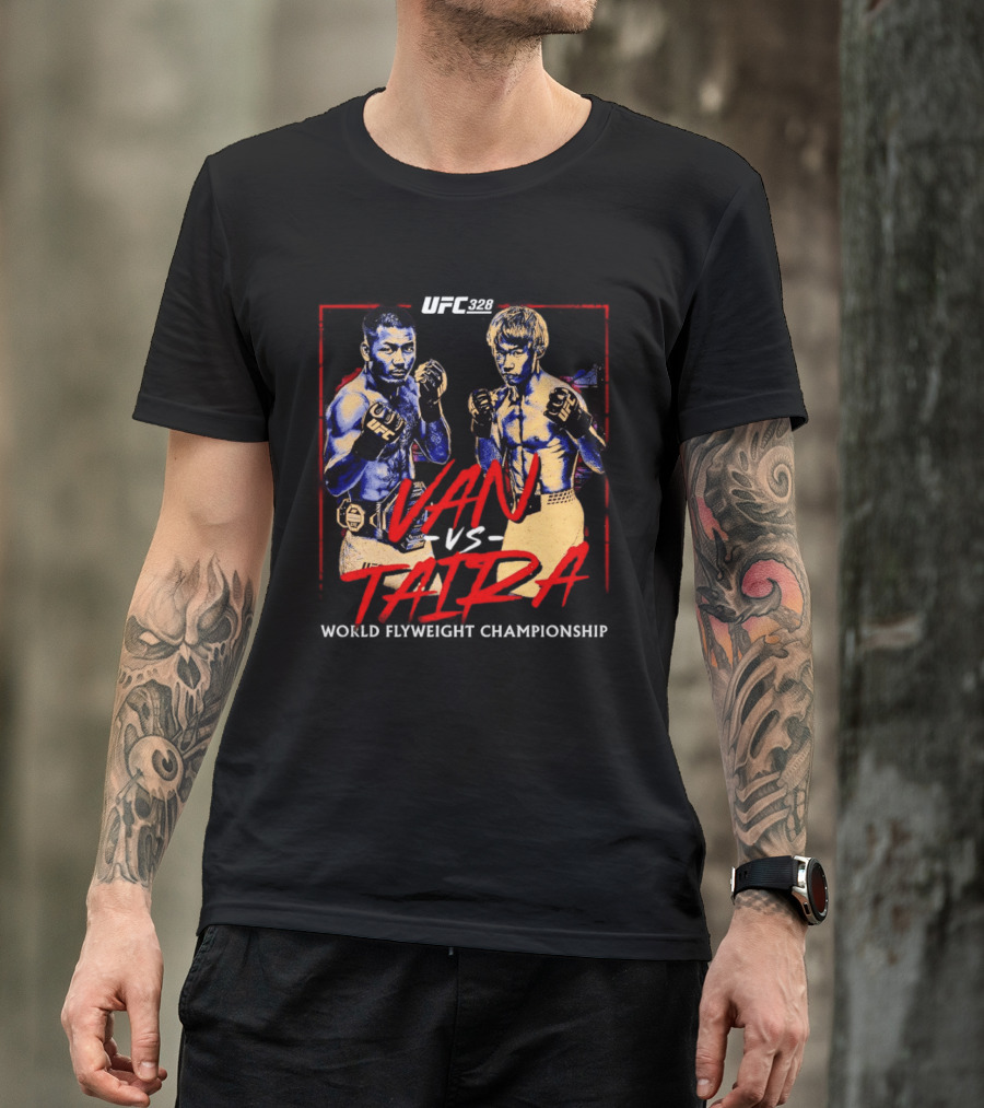 UFC 328 Van Vs Taira Match Up MMA Showdown T-Shirt