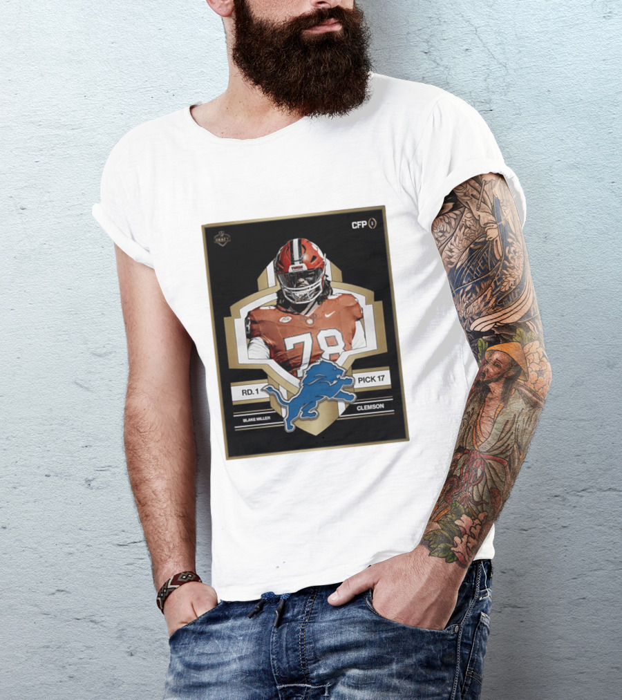 Detroit Lions NFL Draft 2026 Pick 17 Blake Miller Clemson Tigers Round 1 T-Shirt